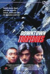 Downtown Torpedoes (1997)