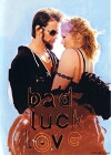 Bad Luck Love (2000)