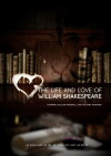 The Life and Love of William Shakespeare (2016)