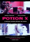Potion X (2016)