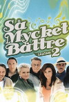Så mycket bättre (2010)