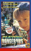Playing Dangerous (1995)