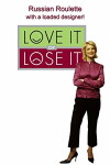 Love It or Lose It (2004)