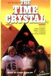 The Time Crystal (1981)