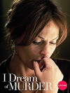 I Dream of Murder (2006)