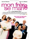 Mon frère se marie (2006)