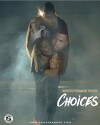 Choices (2019)