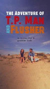 The Adventure of T.P. Man and Flusher (2018)