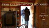 From the End Into the Beginning (2016)
