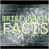 Brief Brain Facts (2018)