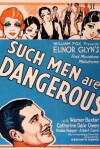 Such Men Are Dangerous (1930)