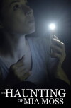 The Haunting of Mia Moss (2018)