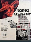 Lopez, le bandit (1930)