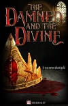 The Damned and the Divine (2019)