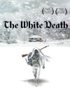 The White Death (2017)