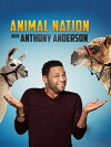 Animal Nation with Anthony Anderson (2017)