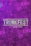 Trunkfest (2018)