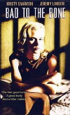 Bad to the Bone (1997)