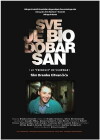 Sve je bio dobar san (2016)