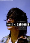Next to Babilonia (2008)