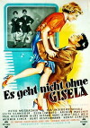 Es geht nicht ohne Gisela (1951)