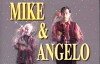 Mike & Angelo (1989)