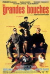 Les grandes bouches (1999)