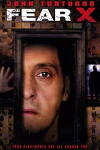Fear X - Im Angesicht der Angst (2003)