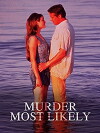 Murder Most Likely (1999)