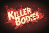 Killer Bodies (2013)