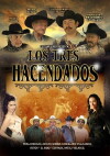 Los Tres Hacendados (2015)