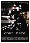 Down Here (2014)