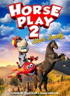 Horseplay 2: Black Beauty (2018)