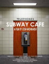 Subway Cafe (2004)