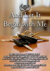 And Let It Begin with Me (2018)
