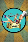 The Culinary Freak Starring Michael Proietti (2011)