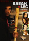 Break a Leg (2005)