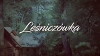 Lesniczówka (2018)