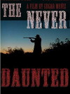 The Never Daunted (2013)