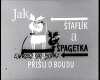 Staflík a Spagetka (1971)