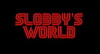 Slobbys World (2017)