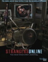 Strangers Online (2009)