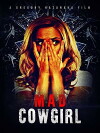 Mad Cowgirl (2006)