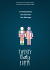 Twenty Thirty Forty (2016)