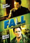 Fall: The Price of Silence (2001)