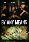 By Any Means (2010)