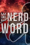 The Nerd Word (2015)