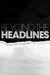 Beyond the Headlines (1989)