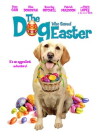 The Dog Who Saved Easter (2014)