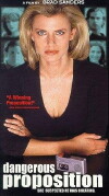 Dangerous Proposition (1998)